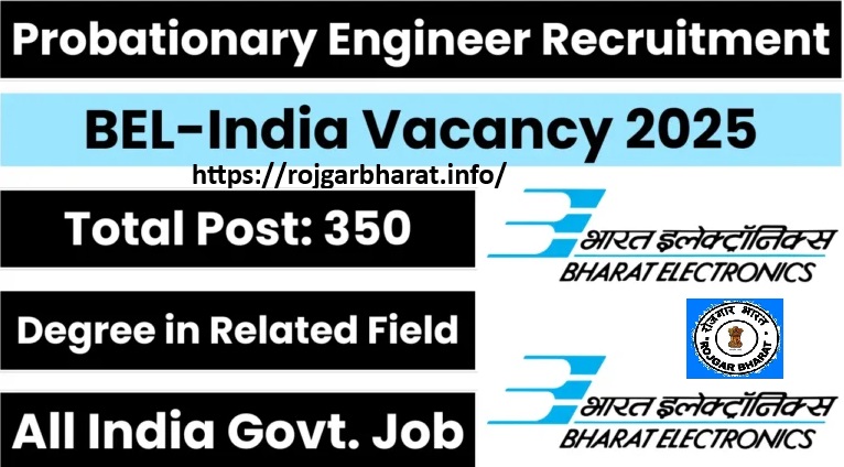 BEL Probationary Engineer Recruitment 2025